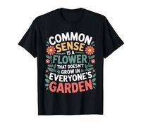 Common Sense Not in Everyone’s Garden - Value Graphic T-Shirt, Men, Black, S