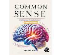 Common Sense Questions & Scenarios volume 1 (Common Sense: Developing Common Sense)