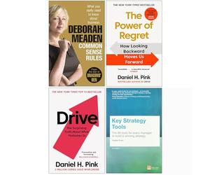 Common Sense Rules, The Power of Regret, Drive & Key Strategy Tools Collection 4 Books Set