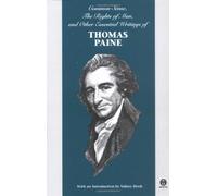 Common Sense, the Rights of Man, And Other Essential Writings