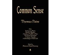 Common Sense (The Writings of Thomas Paine)