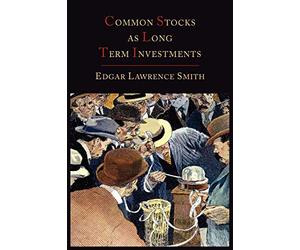 Common Stocks as Long Term Investments