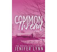 Common Thread (The Weston Ranch Series)