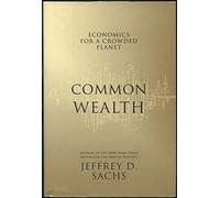 Common Wealth: Economics for a Crowded Planet