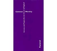 Common Worship: Funeral (large format) (Common Worship: Services and Prayers for the Church of England)