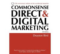 Commonsense Direct & Digital Marketing by Drayton Bird (2007-07-01)