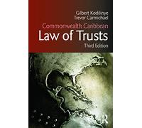 Commonwealth Caribbean Law of Trusts: Third Edition