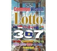 Commonwealth Lotto 2026: Strategic Number Sets Across the Commonwealth Realm (Commonwealth of Nations' Lotto Book 2026)