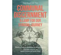 Communal Discernment - A Lamp for Our Synodal Journey