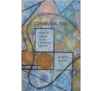 Communalism: From Its Origins to the Twentieth Century