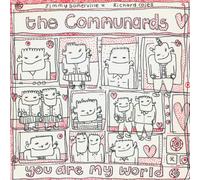 Communards, The - You Are My World