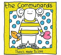 COMMUNARDS - There's more to love / Zig went the strings of my heart / Spanish Rap / When the boy in your heart is the boy in your arms / 886 306-1