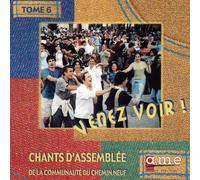 Communauté du Chemin Neuf - Chants d'Assemblée - Tome 6