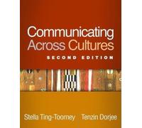 Communicating Across Cultures, Second Edition
