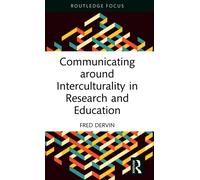 Communicating around Interculturality in Research and Education
