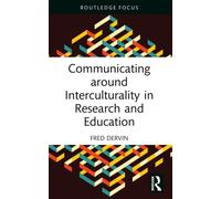 Communicating around Interculturality in Research and Education