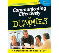 Communicating Effectively For Dummies