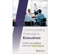 Communicating Financials to Executives – Wiley-VCH