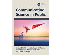 Communicating Science in Public