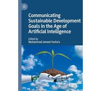 Communicating Sustainable Development Goals in the Age of Artificial Intelligence