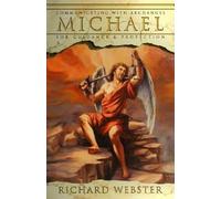 Communicating with Archangel Michael( For Guidance & Protection)[COMMUNICATING W/ARCHANGEL MICH][Paperback]