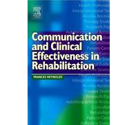 Communication and Clinical Effectiveness in Rehabilitation