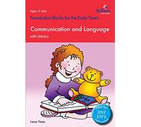 Communication and Language with Literacy: Foundation Blocks for the Early Years