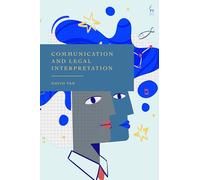 Communication and Legal Interpretation