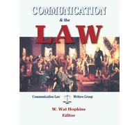 Communication and the Law: 2026 Edition