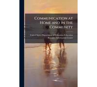 Communication at Home and in the Community