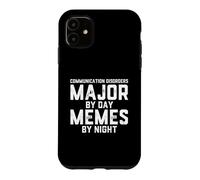 Communication Disorders Major By Day Memes By Night Speech Case for iPhone 11