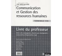 Communication et Gestion des ressources humaines Tle STG: Livre du professeur