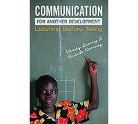 Communication for Another Development: Listening before Telling