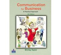 Communication for Business: A Practical Approach