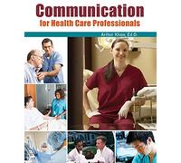 Communication for Health Care Professionals