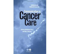 Communication in Cancer Care (Communication and Counselling in Health Care) by Kathryn Nicholson-Perry (2003-01-06)