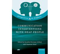 Communication Interventions with Deaf People