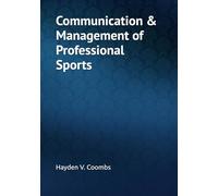 Communication & Management of Professional Sports