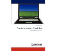 Communication Principles: Comprehensive Guide