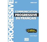 Communication progressive du francais - Niveau debutant (A1) - Livre + Audio telechargeable