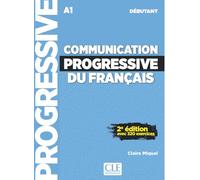 Communication progressive du français - Niveau débutant (A1) - Livre + Audio téléchargeable