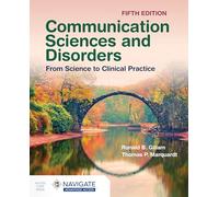 Communication Sciences and Disorders: from Science to Clinical Practice