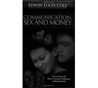 Communication, Sex & Money