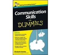 Communication Skills For Dummies 1st Edition by Elizabeth Kuhnke (English) Paper
