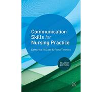 Communication Skills for Nursing Practice
