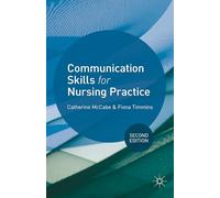 Communication Skills for Nursing Practice