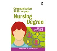 Communication Skills for your Nursing Degree