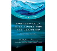 Communication with People who are Deafblind: Assessment and Intervention (Perspectives on Deafness)