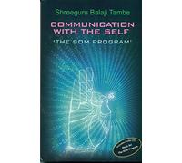 Communication with the Self by Shreeguru Balaji Tambe
