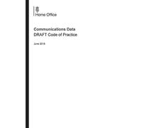 Communications Data DRAFT Code of Practice. June 2018 28/06/18